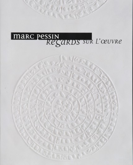 marc-pessin-regards-sur-loeuvre